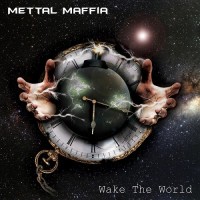 Purchase Mettal Maffia - Wake The World