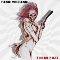 Purchase Panic Volcanic - Freak Fuzz
