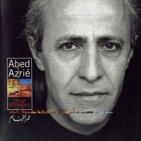 Purchase Abed Azrié - Omar Khayyam