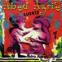 Purchase Abed Azrié - Suerte (With Pedro Aledo)