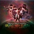 Buy Brandon Mohlis - Brand New Earth: A Space Opera Mp3 Download