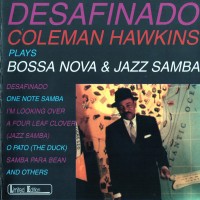 Purchase Coleman Hawkins - Desafinado (Vinyl)