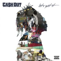 Purchase Ca$h Out - Let's Get It