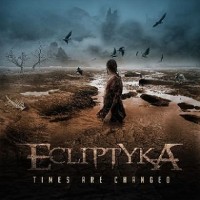Purchase Ecliptyka - Times Are Changed