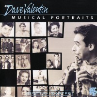 Purchase Dave Valentin - Musical Portraits