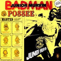 Purchase Junior Murvin - Badman Possee (Vinyl)