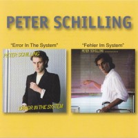 Purchase Peter Schilling - Error In The System + Fehler Im System