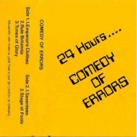 Purchase Comedy Of Errors - 24 Hours (With The Emperors Clothes) (Tape)