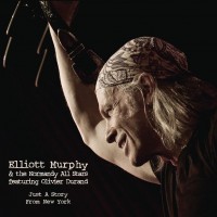 Purchase Elliott Murphy - Just A Story From New York (With The Normandy All Stars)