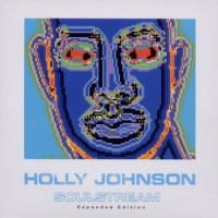 Purchase Holly Johnson - Soulstream (Remastered & Expanded) CD1