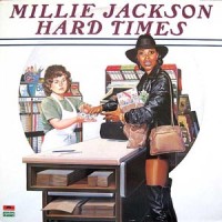 Purchase Millie Jackson - Hard Times (Remastered 1994)