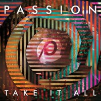 Purchase Passion - Take It All (Live)
