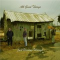 Buy All Good Things - Just Passing Through Mp3 Download