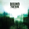 Buy Bound For Ruin - Divisions Mp3 Download