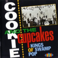 Purchase Cookie & The Cupcakes - Kings Of Swamp Pop
