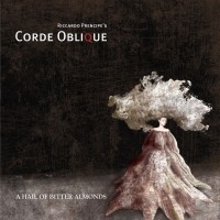 Purchase Corde Oblique - A Hail Of Bitter Almonds
