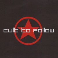 Purchase Cult To Follow - Cult To Follow
