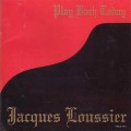 Buy Jacques Loussier - Play Bach Today Mp3 Download
