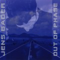 Buy Jens Bader - Out Of Phase Mp3 Download