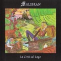 Buy Malibran - La Citta Sul Lago Mp3 Download