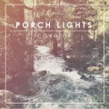 Buy Porch Lights - Caverns Mp3 Download