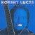 Buy Robert Lucas - Completely Blue Mp3 Download