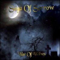 Purchase Saga Of Sorrow - War Of Wolves