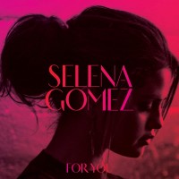 Purchase Selena Gomez - For You