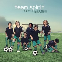 Purchase Team Spirit - A Little Magic Touch (Let The Boys Play) (MCD)