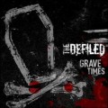 Buy Defiled - Grave Times (Deluxe Edition) CD1 Mp3 Download