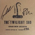 Buy The Twilight Sad - Oran Mor Session (EP) Mp3 Download