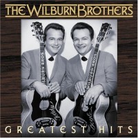 Purchase The Wilburn Brothers - Greatest Hits