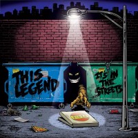Purchase This Legend - It's In The Streets