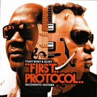 Purchase Tony Remy - First Protocol (With Bluey)