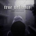 Buy True Valiance - Expect Resistance Mp3 Download