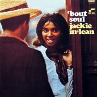 Purchase Jackie McLean - 'bout Soul (Vinyl)