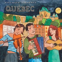 Purchase VA - Putumayo Presents: Quebec