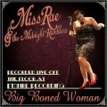 Buy Miss Rae & The Midnight Ramblers - Big Boned Woman Mp3 Download