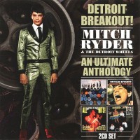 Purchase Mitch Ryder and the Detroit Wheels - Anthology 1966-1969 CD1