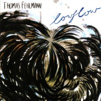 Purchase Thomas Fehlmann - Lowflow