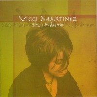 Purchase Vicci Martinez - Sleep To Dream