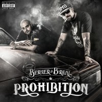 Purchase B Real & Berner - Prohibition