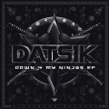 Buy Datsik - Down 4 My Ninjas (EP) Mp3 Download
