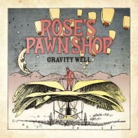 Purchase Rose's Pawn Shop - Gravity Well