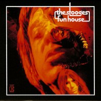 Purchase The Stooges - Fun House (Remastered 2005) CD2