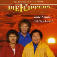 Purchase Die Flippers - Rote Sonne - Weites Land