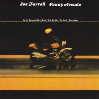 Purchase Joe Farrell - Penny Arcade (Remastered 2011)