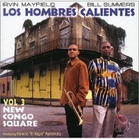 Purchase Los Hombres Calientes - Vol. 3: New Congo Square