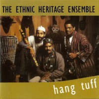 Purchase Ethnic Heritage Ensemble - Hang Tuff