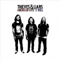 Buy Thieves & Liars - American Rock N Roll Mp3 Download